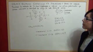 QUIMICA Enlace Ejercicio 17 Determinación enlaces polares y densidad de carga compuesto orgánico [upl. by Berna19]