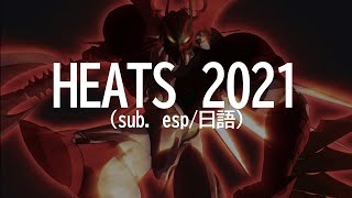 HEATS 2021 Getter Robo Arc EspañolRomaji [upl. by Ettesus957]