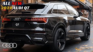 2024 Audi Q7 Unleashed  Discover the Next Level of Luxury [upl. by Ahsennek]