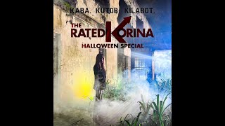 October 30 2022  RATED KORINA [upl. by Lenci]