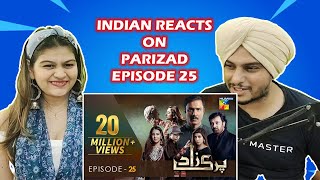 Parizaad Episode 25  HUM TV  Drama  Indian Reaction [upl. by Atihana]