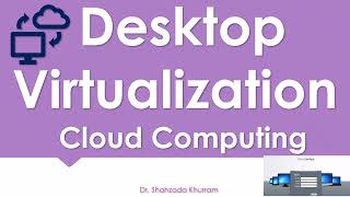 Desktop Virtualization  VDI vs DaaS vs RDS  Cloud Computing [upl. by Hsirrehc939]