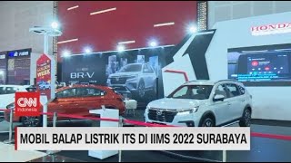 Mobil Balap Listrik ITS di IIMS 2022 Surabaya [upl. by Eentirb]