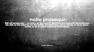 What does nolle prosequi mean [upl. by Maire]