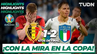 Highlights  Bélgica 12 Italia  UEFA Euro 2020  4tos Final  TUDN [upl. by Caneghem]