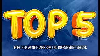 TOP 5 FREE TO PLAY AND EARN GAMES 2024 ANDROID  IOS AND PC [upl. by Valry253]