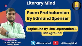 Poem Prothalamion by Edmund Spenser Line by Line Explanation by Santosh Sir with Background [upl. by Kristan864]