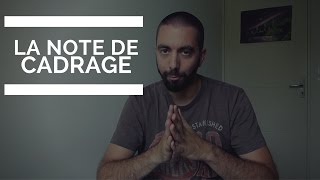 La note de cadrage BORDEL [upl. by Ikkiv340]