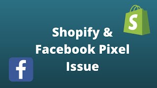 How to Fix Shopify Facebook Pixel Issue [upl. by Nella519]