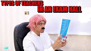 Teachers In Exam Hall  Zubair Sarookh [upl. by Sgninnej]