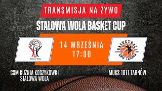 CSM Kuźnia Koszykówki Stalowa Wola  MUKS Tarnów 14092024 [upl. by Odarnoc]