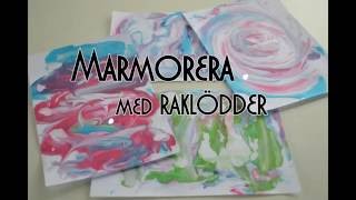 MARMORERA MED RAKLÖDDER [upl. by Heilman30]