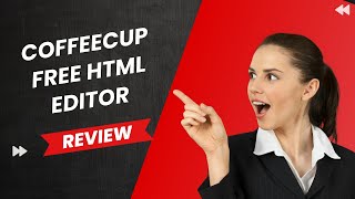 CoffeeCup Free HTML Editor Craft Web Magic Seamlessly Review [upl. by Seaver]