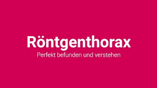 🔄 RöntgenThorax Befundung ⁠– Perfekt formulieren und verstehen [upl. by Allister43]