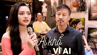 Ai Khổ Vì Ai  Song Ca Quang Lập Thu Hường 4K MV [upl. by Suoivatco173]