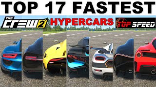 Top 17 Fastest Hyperacars in The Crew 2  2024 [upl. by Virnelli396]