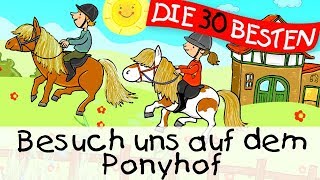 🏞️ Besuch uns auf dem Ponyhof  Kinderlieder zum Mitsingen und Bewegen [upl. by Lower411]