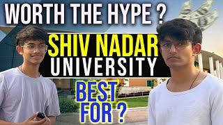 Shiv Nadar University Honest Student Review 🎓  Admission Process 2024 [upl. by Austina582]