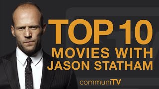 Top 10 Jason Statham Movies [upl. by Oal]