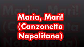 Maria Marì Canzonetta Napolitana Gustavo Stucchi [upl. by Rubma]