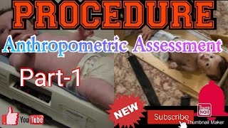 Anthropometric Assessment Procedure Part1 2020head and chest circumferenceinfantometer [upl. by Hsot]