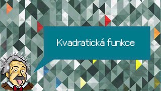 Ematurity  kvadratická funkce [upl. by Terr]