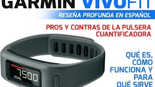 Garmin VivoFIT reseña profunda en Español Pros y Contras [upl. by Ledeen274]