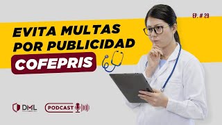 Claves para la Publicidad de Consultorios según COFEPRIS  Ep29 [upl. by Gill]