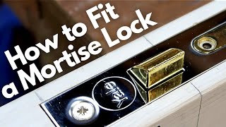 How to Install a Mortise Lock [upl. by Haimrej30]