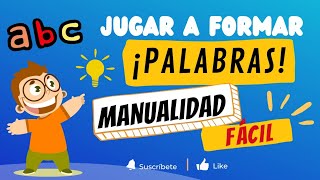 Formar Palabras para niños  Manualidad [upl. by Amitie]