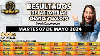 Resultados del Chance del MARTES 07 de Mayo de 2024 Loterias 😱💰💵 chance loteria resultados [upl. by Icyaj]