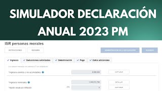 Simulador declaración anual personas morales 2023 [upl. by Azal279]