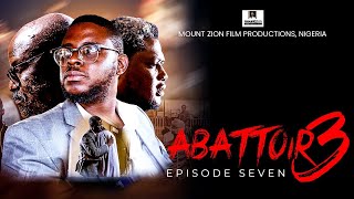 ABATTOIR SEASON 3  EPISODE SEVEN [upl. by Budding787]