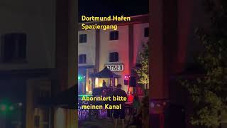 Dortmund Hafen Spaziergang abonniert bitte meinen Kanal [upl. by Michi]