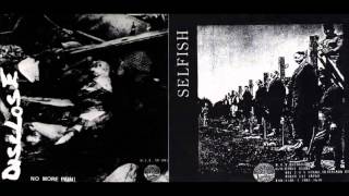 Disclose No More Pain  Selfish ST  split FULL ALBUM  1994 [upl. by Hibbs]