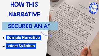 How This Narrative Writing Earned Top Marks  A Sample  O Level English 1123 [upl. by Sara]