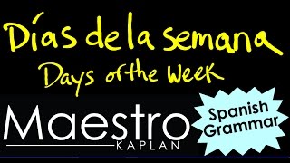 Days of the Week in Spanish días de la semana [upl. by Ramsden364]