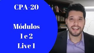 Curso CPA20  Módulos 1 e 2  Live 1 [upl. by Herald173]