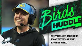 Why Kellen Moore is exactly what the Eagles need at OC  Birds Huddle [upl. by Ovatsug]