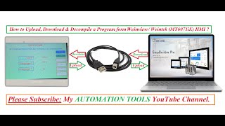 How to Upload Download amp Decompile a Program from WeinviewWeintek MT6701iE HMI [upl. by Knighton686]