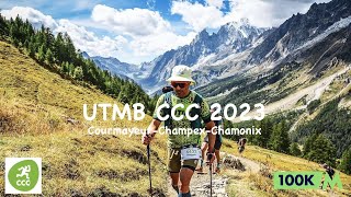 UTMB Mont Blanc  CCC 2023 A 24Hour Odyssey [upl. by Anemolif28]