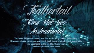 INSTRUMENTAL quotOne Not Twoquot Feathertail Original Warrior Cats Song [upl. by Quintin]