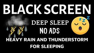 HEAVY RAIN and THUNDERSTORM for Sleeping Black Screen 50H Deep Sleep No Ads [upl. by Anina]