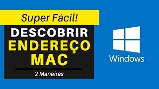 Como Descobrir Endereço MAC no PC  Windows [upl. by Eixela]