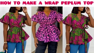 How to Cut and sew a Wrap Top  wrap top with Peplum tutorial [upl. by Supmart624]