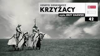 Krzyżacy 042  Henryk Sienkiewicz  Audiobook po polsku [upl. by Etnaihc]