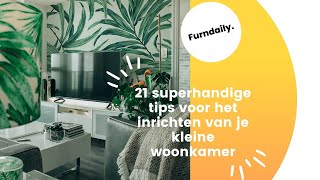 21 superhandige tips voor het inrichten van je kleine woonkamer [upl. by Darcie]