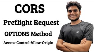 CORS Preflight Request OPTIONS Method  Access Control Allow Origin Error Explained [upl. by Giannini]