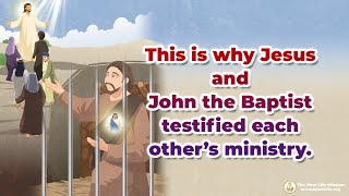 Bible Study This is why Jesus and John the Baptist testified each other’s ministry [upl. by Elephus]