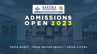 SASTRA University Where Your Future Begins  Admissions Now Open [upl. by Hochman493]